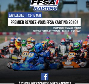 DÉBUT DE LA SAISON CHAMPIONNATS ET COUPES DE FRANCE 2018 – Premier rendez-vous FFSA Karting de l’année à Lavilledieu !